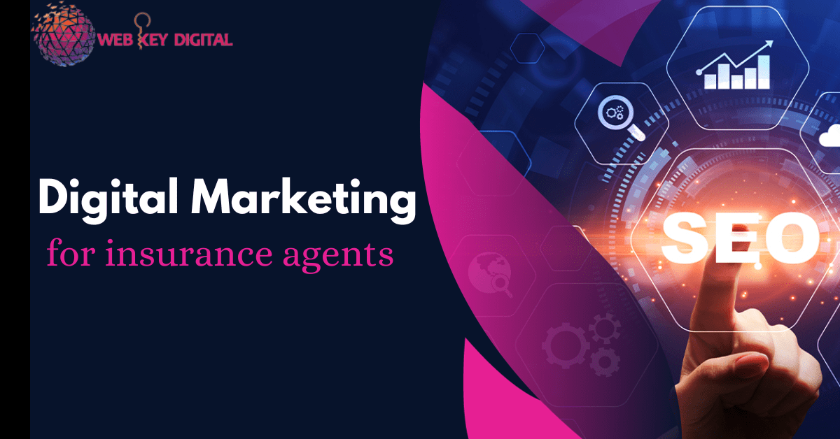 Digital Marketing for Insurance Agents 5 Strategies for Lead Generation